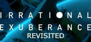 The Irrational Exuberance of Markets in Q1